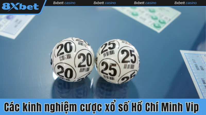 Các kinh nghiệm cược xổ số Hồ Chí Minh Vip 