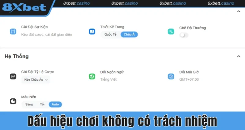 Khám phá dấu hiệu chơi không có trách nhiệm